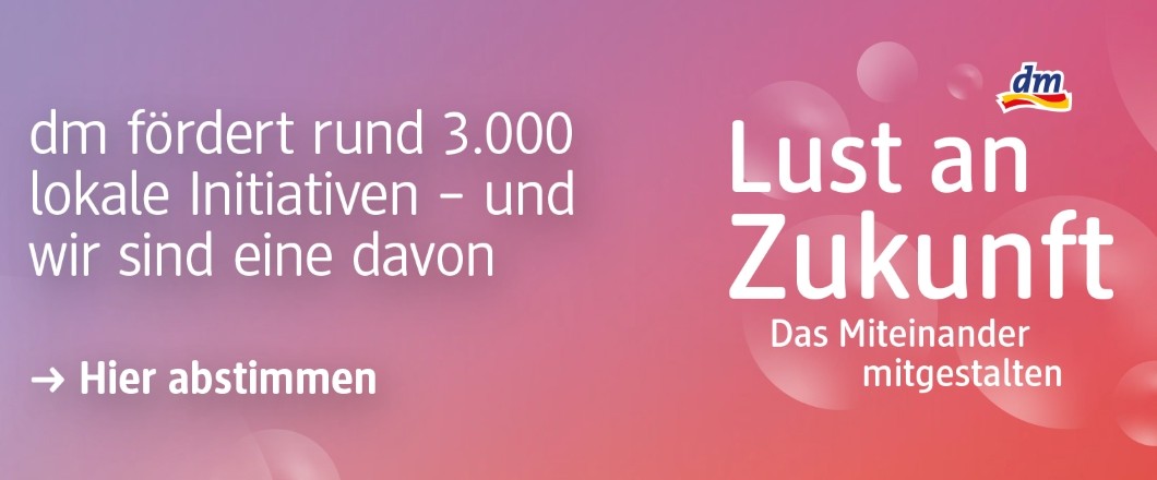 Bild: DM Initiative "Lust an Zukunft"